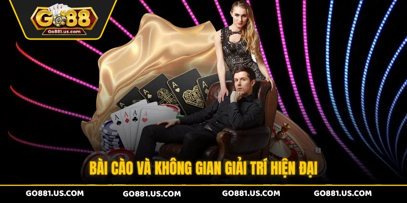 Bài cào và không gian giải trí hiện đại