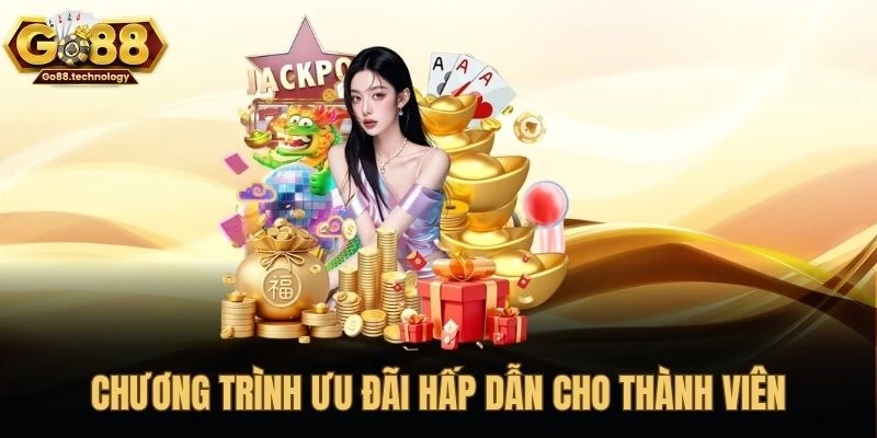 Chương trình ưu đãi hấp dẫn cho thành viên
