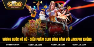 Vương Quốc nổ hũ